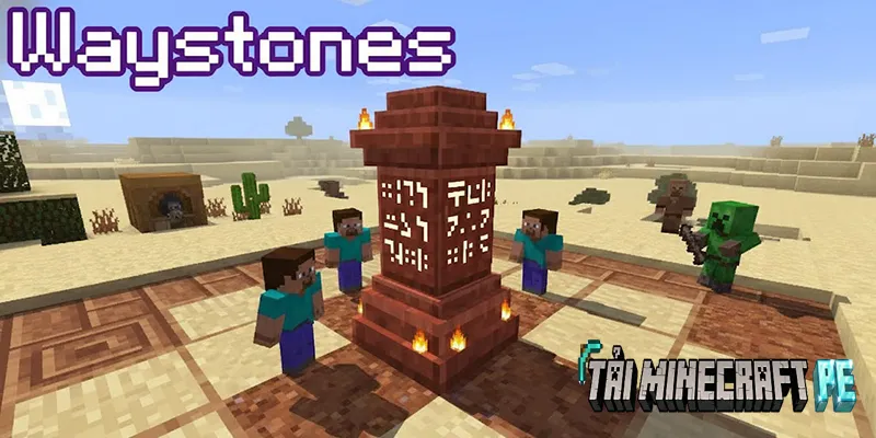 Hướng Dẫn Tải Waystones Mod Cho Minecraft PE Miễn Phí