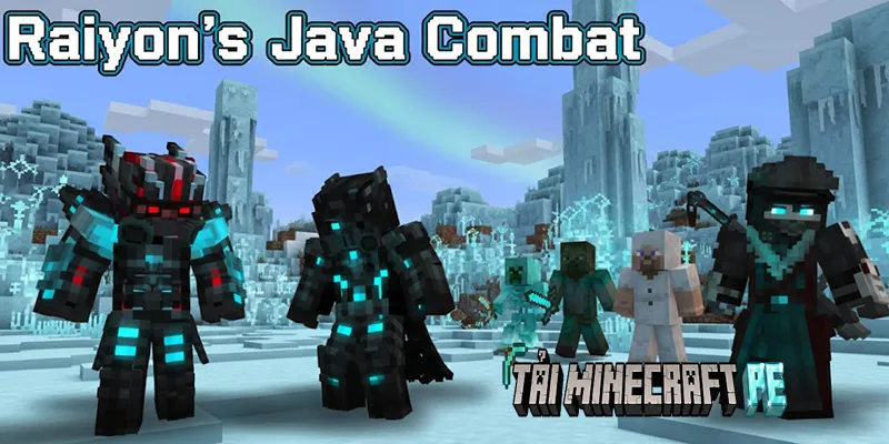 Tải Phiên Bản Raiyon’s Java Combat Cho Minecraft PE Mới Nhất