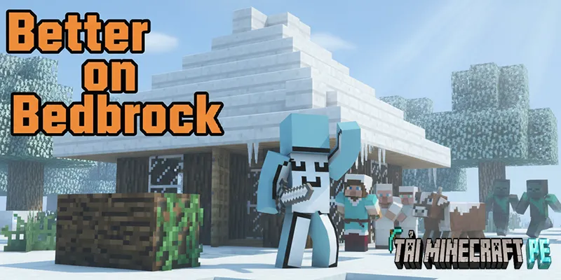 Tải Better on Bedrock Cho Minecraft PE Miễn Phí
