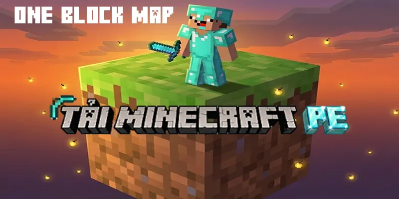 Tải One Block Map MineCraft PE Chuẩn Miễn Phí