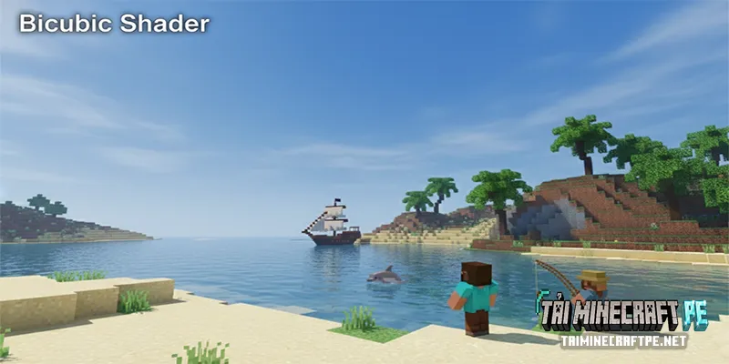 Bicubic Shader – Shader Minecraft PE Mượt Mà Và Mịn Hình